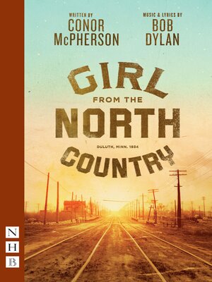 cover image of Girl from the North Country (NHB Modern Plays)